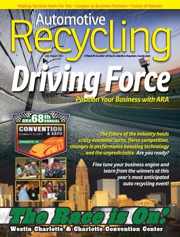 July / August 2011 - Automotive Recyclers Association