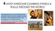 4 Most Awesome Climbing Panels & Walls Around The World