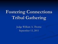 Judge William Thorne, ICWA and Fostering Connections