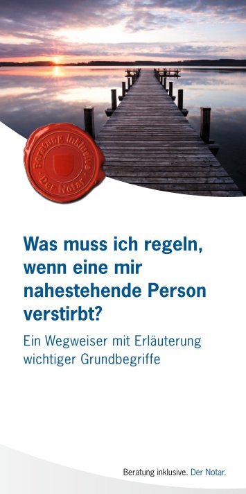 Was muss ich regeln, wenn eine mir nahestehende Person verstirbt?