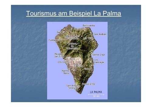 Tourismus am Beispiel La Palma