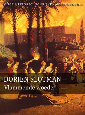 Dorien Slotman (pdf) - Jonge Historici Schrijven Geschiedenis