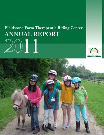 2011 Annual Report - Fieldstone Farm Therapeutic Riding Center