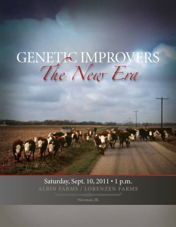 GENETIC IMPROVERS - Albin Farms, Newman, Illinois