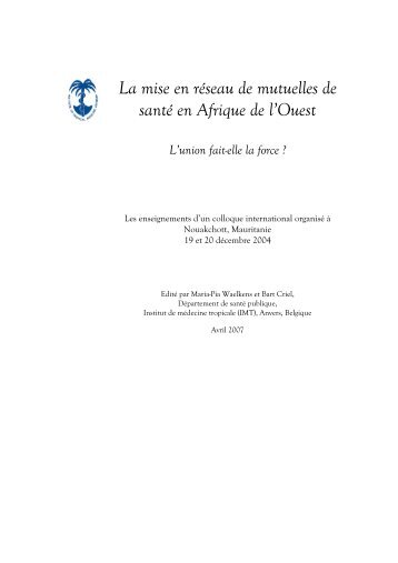 La mise en rÃ©seau de mutuelles de santÃ© en Afrique de l'Ouest