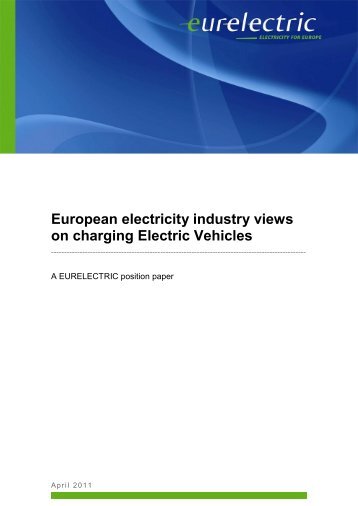 European electricity industry views on charging Electric ... - Eurelectric