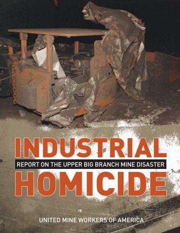 Industrial Homicide - United Mine Workers of America