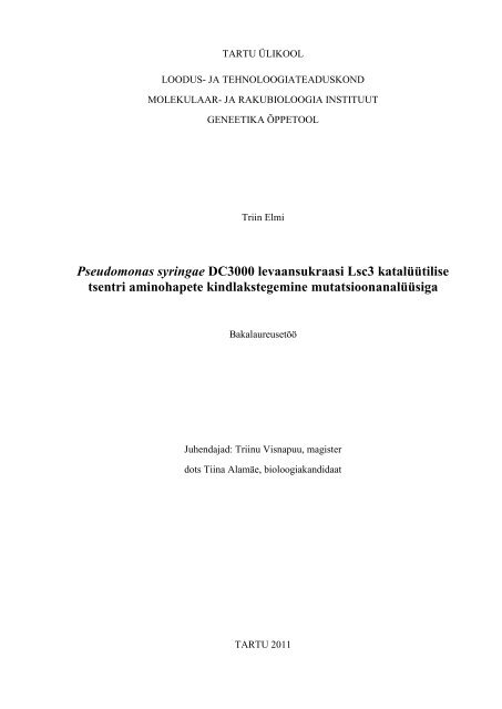 Pseudomonas syringae DC3000 levaansukraasi Lsc3 katalÃ¼Ã¼tilise ...