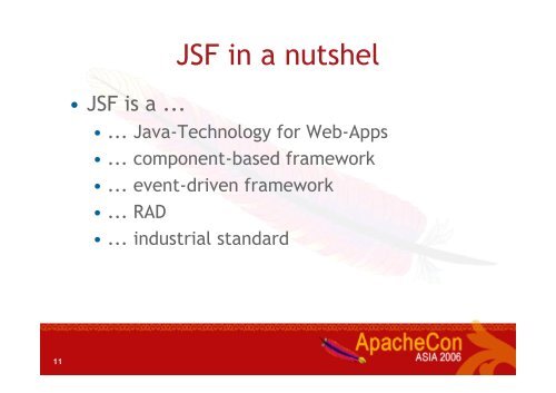 JSF and Apache MyFaces in Action - ApacheCon
