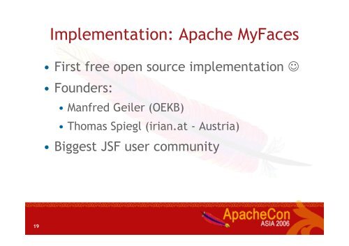 JSF and Apache MyFaces in Action - ApacheCon