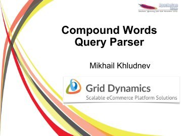 Compound Words Query Parser - ApacheCon