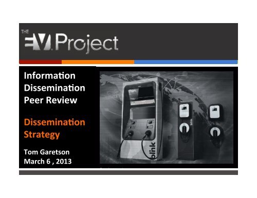 Information Dissemination Peer Review - The EV Project