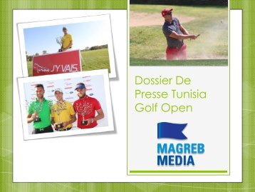 Dossier De Presse Tunisia Golf Open