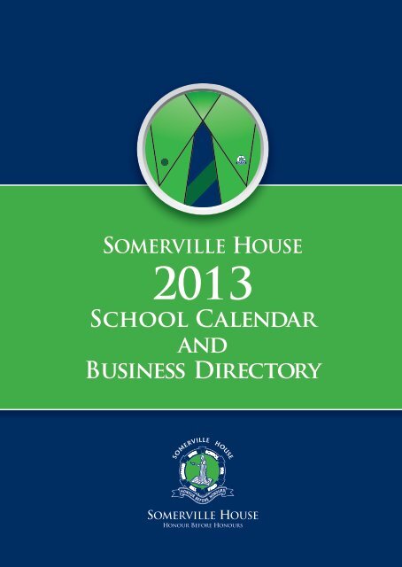 School Calendar and Business Directory - Somerville House