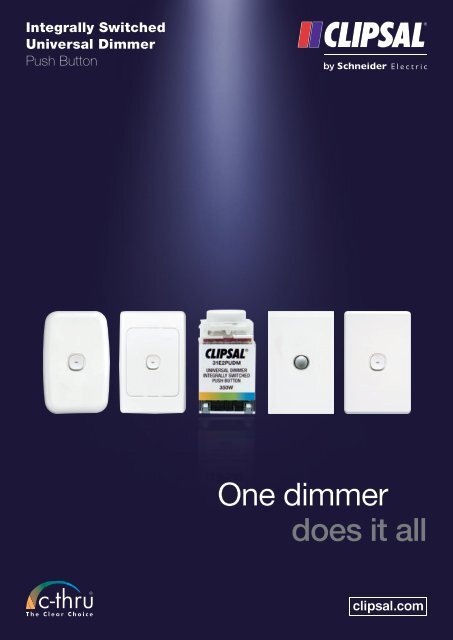 Integrally Switched Universal Dimmer Push Button. One ... - Clipsal