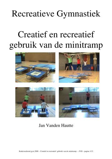 Recreatieve Gymnastiek Creatief en recreatief gebruik ... - GymFed