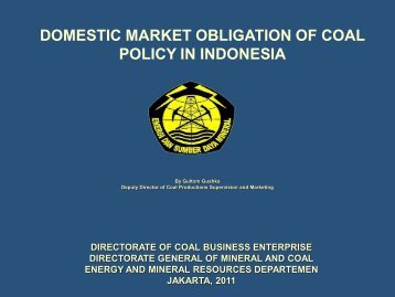 DOMESTIC MARKET OBLIGATION OF COAL POLICY IN INDONESIA