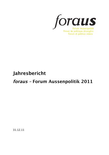 Jahresbericht 2011 - foraus