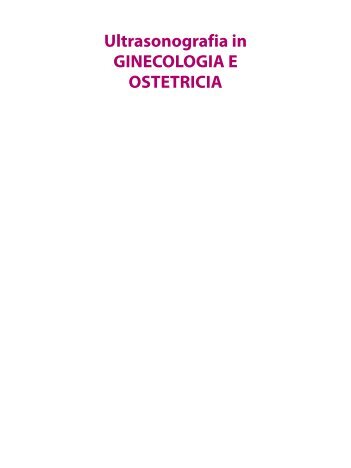 Ultrasonografia in GINECOLOGIA E OSTETRICIA TOMO I - Piccin