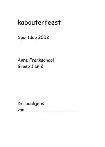 Kabouterfeest bij Juf Janneke