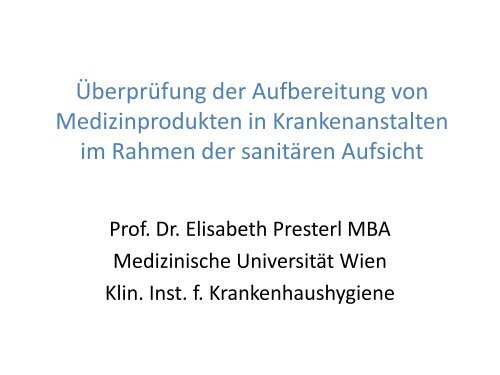Vortrag Dr. Elisabeth Presterl MBA