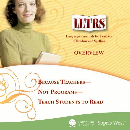 LETRS Overview The Center for Reading Diagnosis and Instruction