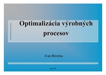 OptimalizÃ¡cia vÃ½robnÃ½ch procesov