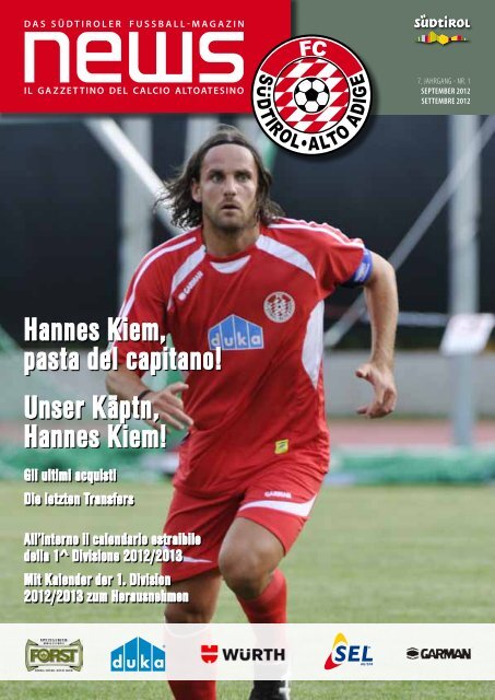 Hannes Kiem, pasta del capitano! Unser KÃ¤ptn ... - FC SÃ¼dtirol