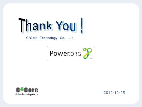 C*Core, Going Ahead with “Innovation Power” - Power.org