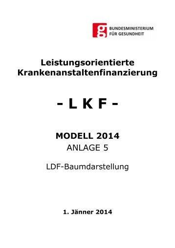 anlage 5 - ldf-baumdarstellung 2014 - Bundesministerium fÃ¼r ...