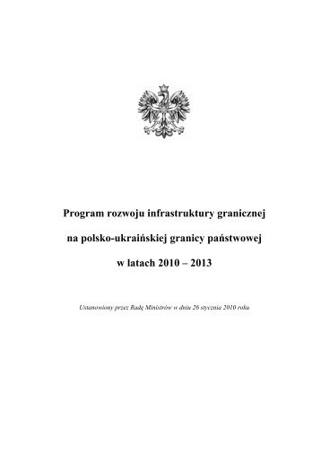 Program rozwoju infrastruktury granicznej na polsko-ukraiÅskiej ...