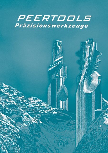  PEERTOOLS AG  Profilwerkzeuge 