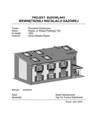 Projekt Budowlano-Wykonawczy instalacji gazowej - rzislupsk.pl