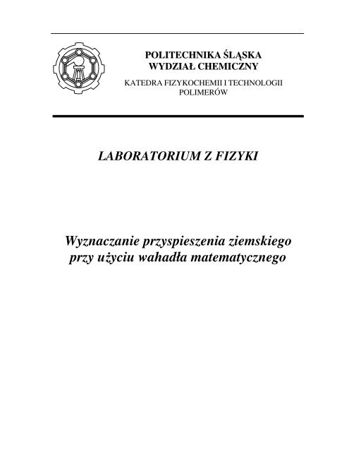 Wyznaczanie wartoÅci przyspieszenia ziemskiego g przy uÅ¼yciu ...