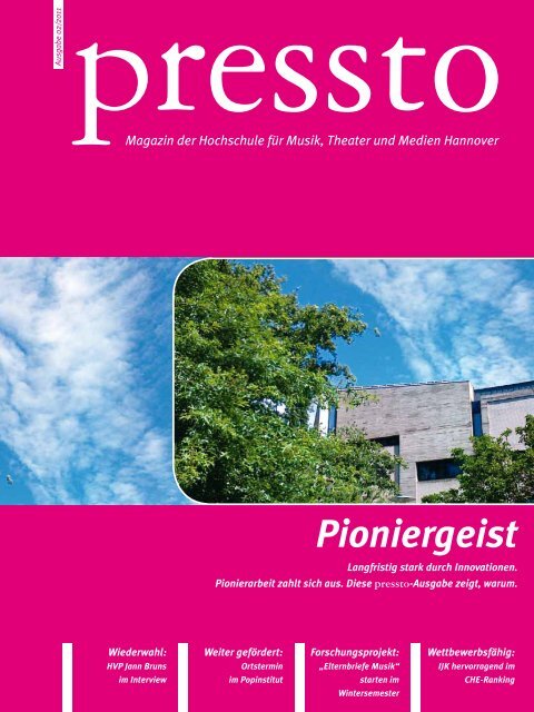 Pioniergeist - Hochschule für Musik, Theater und Medien Hannover