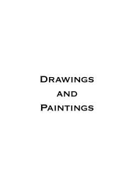 Drawings and Paintings