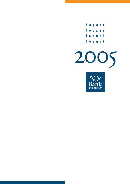 Raport Roczny 2005 Pl Pdf 512 Kb Bank Pocztowy