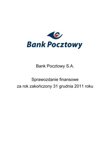 Jednostkowe Sprawozdanie Finansowe Banku ... - Bank Pocztowy