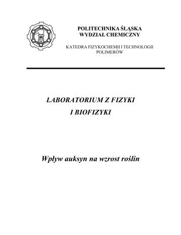 WpÅyw auksyn na wzrost roÅlin - Politechnika ÅlÄska