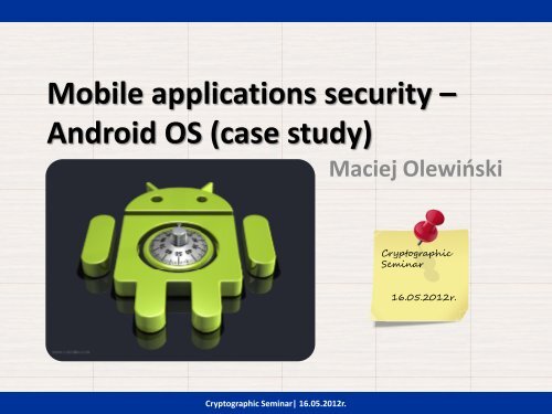 Mobile applications security â Android OS (case study) - cygnus