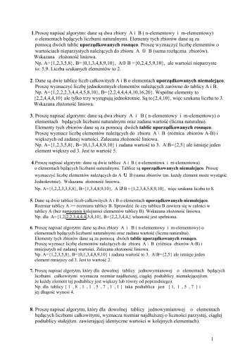 1 1.ProszÄ napisaÄ algorytm: dane sÄ dwa zbiory A i B ( n ...