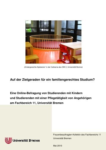 Auf der Zielgeraden für ein familiengerechtes Studium? Eine Online  ...