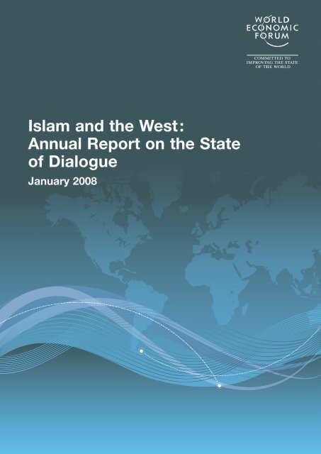 Islam and the West: Annual Report on the State of Dialogue