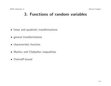 3. Functions of random variables - Jitkomut Songsiri