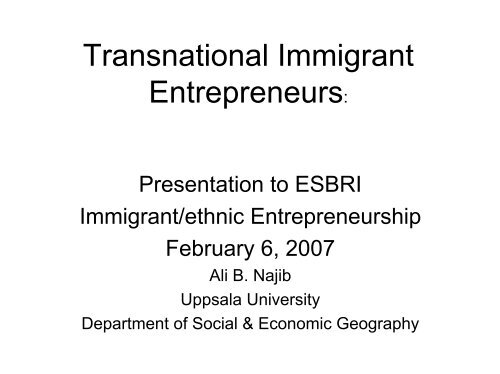 Transnational Immigrant Entrepreneurs: - Esbri