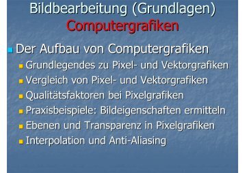 Bildbearbeitung (Grundlagen) Computergrafiken