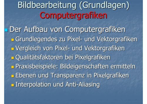 Bildbearbeitung (Grundlagen) Computergrafiken