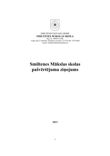 paÅ¡vÄrtÄjuma ziÅojums 2013 - Smiltene