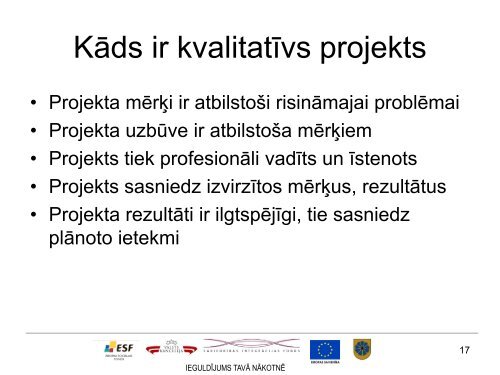 Projektu kvalitÄtes un risku vadÄ«ba - Smiltene