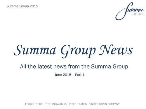 Summa Group News 2015 - June PT1